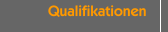 Qualifikationen