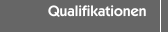 Qualifikationen